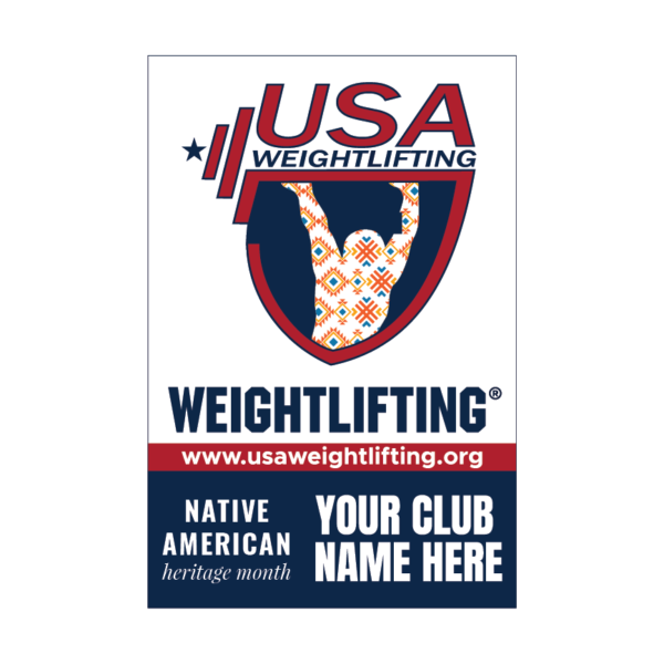 USAW banner honoring Native American heritage and lifting tradition