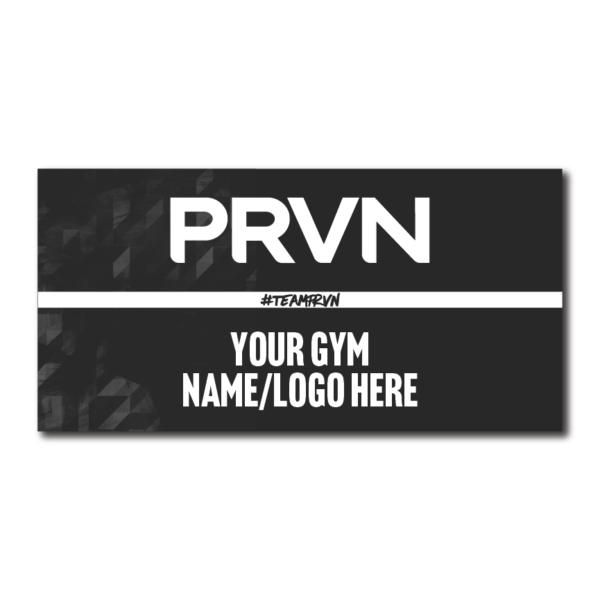 Official PRVN signage by SignsRX for gyms, events, and competitions