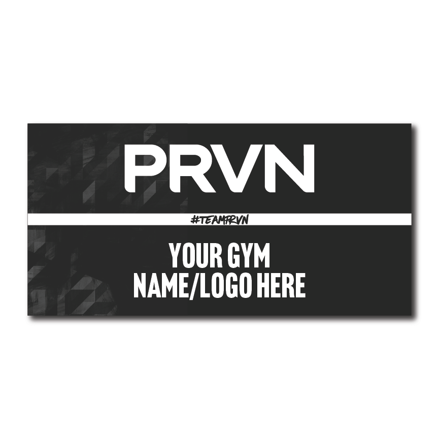 Official PRVN signage by SignsRX for gyms, events, and competitions