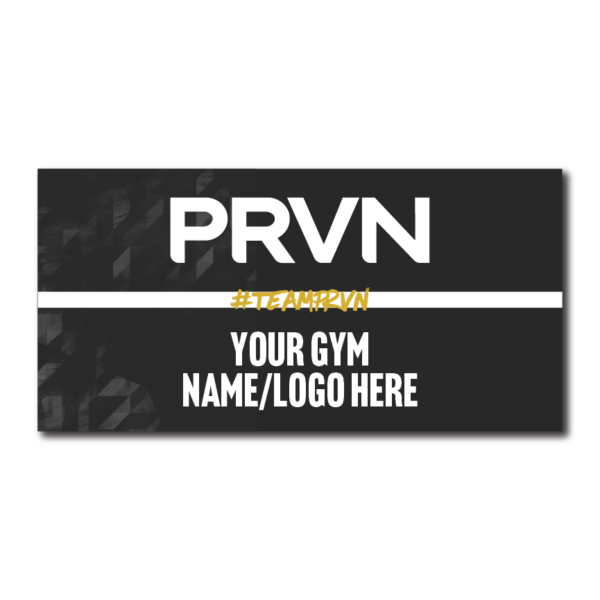 Official PRVN signage by SignsRX for gyms, events, and competitions