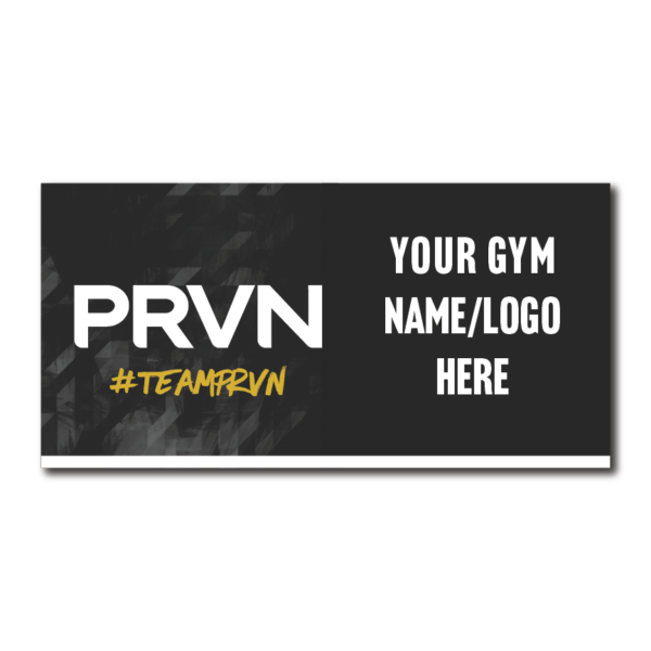 Official PRVN signage by SignsRX for gyms, events, and competitions